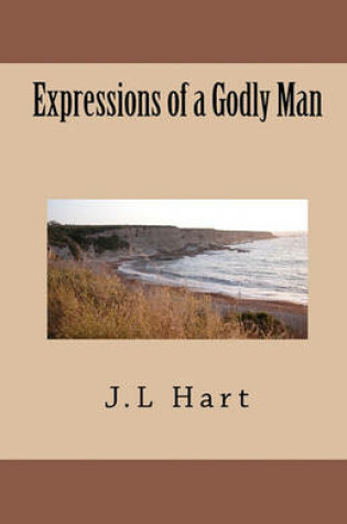 Cover of Expressions of a Godly Man