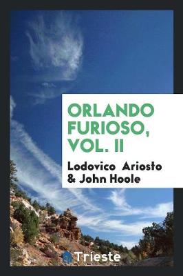 Book cover for Orlando Furioso, Vol. II