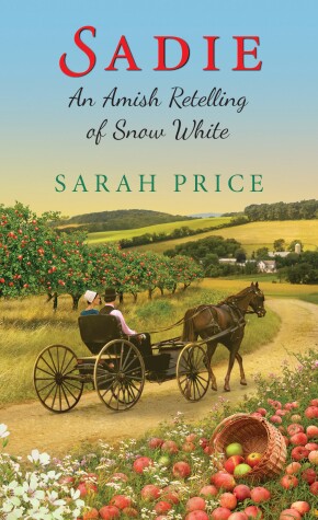 Cover of Sadie: An Amish Retelling of Snow White
