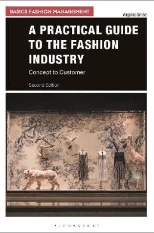 Cover of A Practical Guide to the Fashion Industry