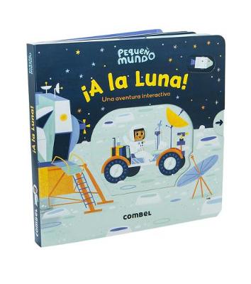 Book cover for ¡A La Luna!