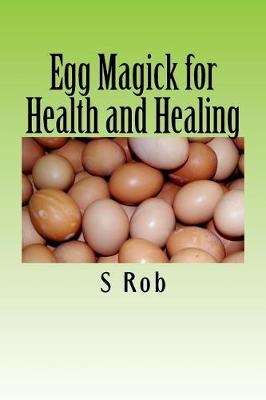 Book cover for Egg Magick for Health and Healing
