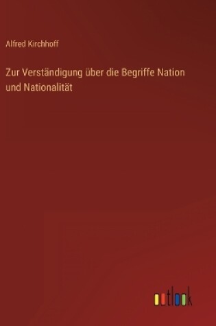 Cover of Zur Verständigung über die Begriffe Nation und Nationalität