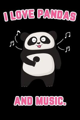 Book cover for I love Pandas and Music