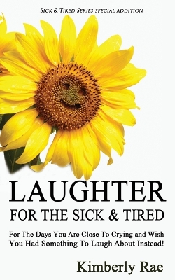 Book cover for Laughter for the Sick and Tired