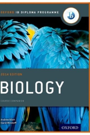 Cover of Oxford IB Diploma Programme: IB Biology Enhanced Online Course Book