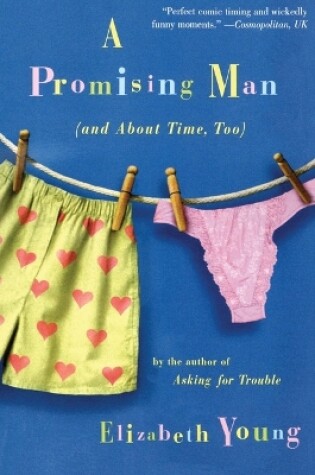 Cover of A Promising Man (and about Time, Too)