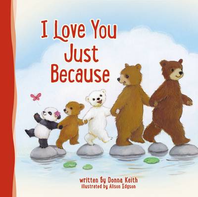 Book cover for I Love You Just Because