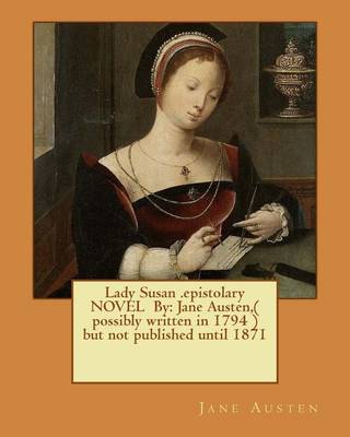 Book cover for Lady Susan .epistolary NOVEL By