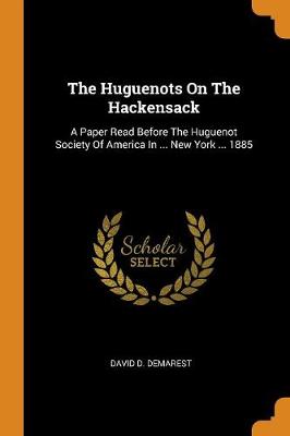 Book cover for The Huguenots on the Hackensack