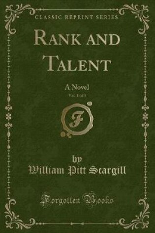 Cover of Rank and Talent, Vol. 1 of 3