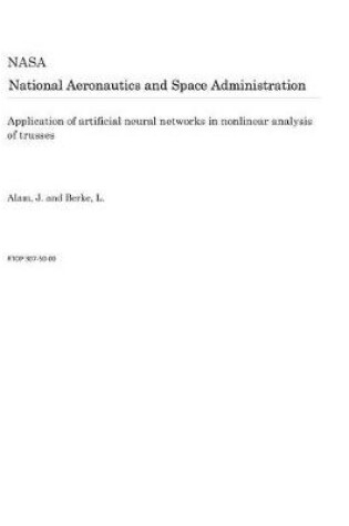 Cover of Application of Artificial Neural Networks in Nonlinear Analysis of Trusses