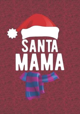 Book cover for Santa Mama