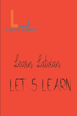 Book cover for Let's Learn _ Learn Latvian