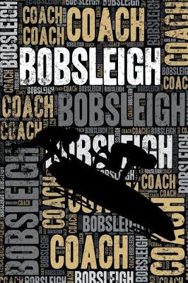 Book cover for Bobsleigh Coach Journal