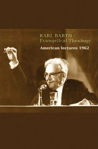 Cover of Karl Barth: Evangelical Theology