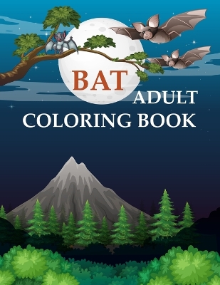 Book cover for Bat Adult Coloring Book