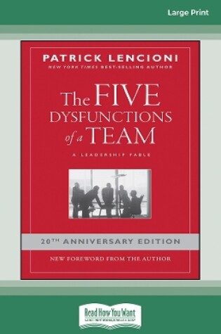 Cover of The Five Dysfunctions of a Team: A Leadership Fable, 20th Anniversary Edition