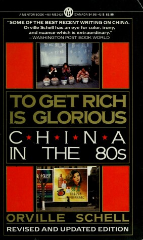 Book cover for Schell Orville : to Get Rich is Glorious (Revised Edn)