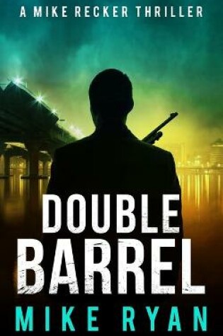 Cover of Double Barrel