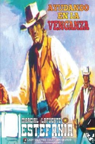 Cover of Ayudando en la venganza (Colección Oeste)