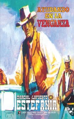 Book cover for Ayudando en la venganza (Colección Oeste)