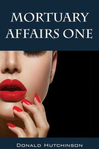 Cover of Mortuary Affairs One