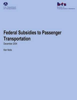 Book cover for Federal Subsidies to Passenger Transportation