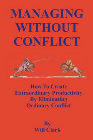 Cover of Managing Without Conflict