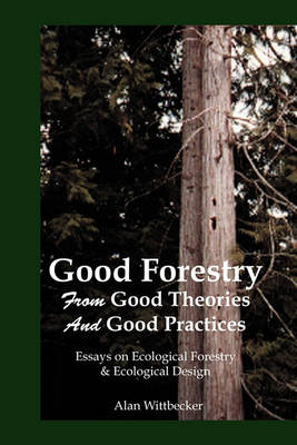 Book cover for Good Forestry