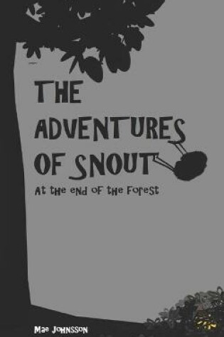 Cover of The Adventures of Snout