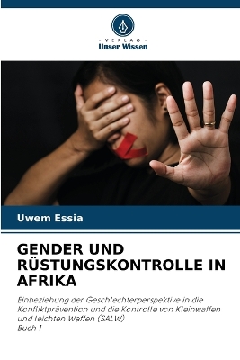 Book cover for Gender Und R�stungskontrolle in Afrika