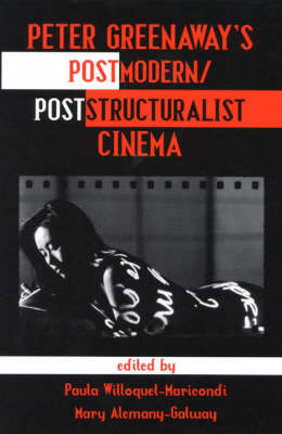 Book cover for Peter Greenaway's Postmodern/poststructuralist Cinema