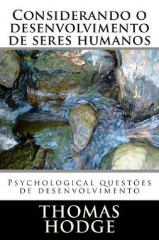 Cover of Considerando o desenvolvimento de seres humanos