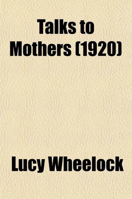 Book cover for Talks to Mothers