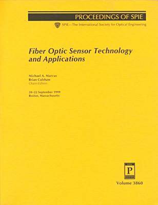 Book cover for Fiber Optic Sensor Technology and Applications