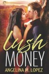 Book cover for Lush Money