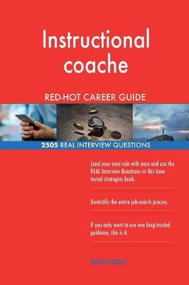 Book cover for Instructional coache RED-HOT Career Guide; 2505 REAL Interview Questions