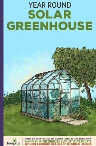 Cover of Year Round Solar Greenhouse