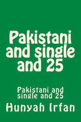 Cover of Pakistani and Single and 25