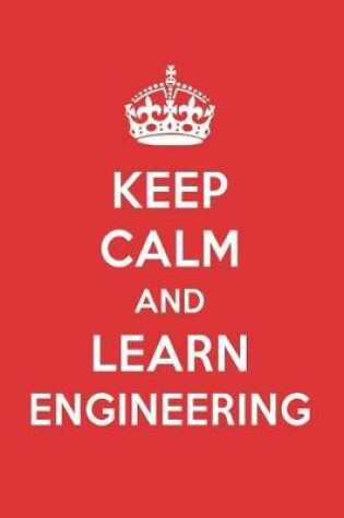 Cover of Keep Calm and Learn Engineering