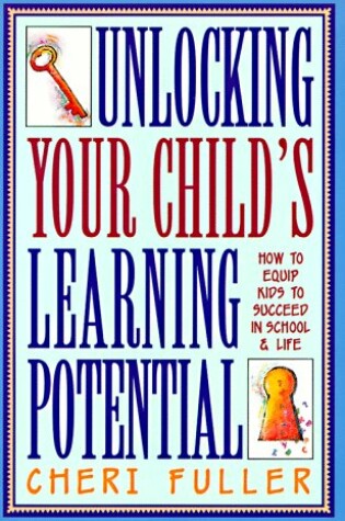 Cover of Unlocking Your Child's Learning Potential