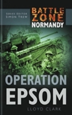 Book cover for Battle Zone Normandy: Operation Epsom