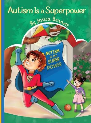 Book cover for Autism Is a Superpower