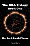 Book cover for The Dark Earth Plague