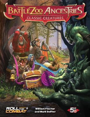 Book cover for Battlezoo Ancestries: Classic Creatures (5E)