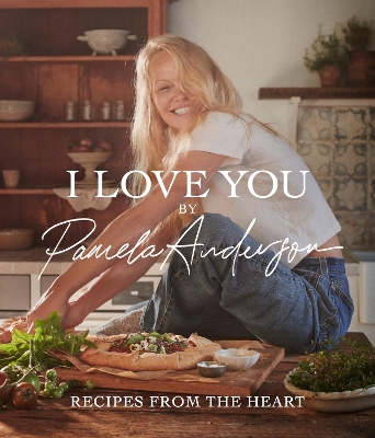 Book cover for I Love You: Recipes from the heart