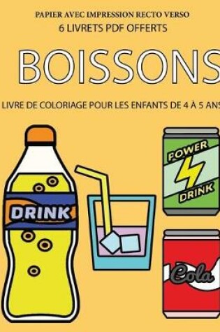 Cover of Livre de coloriage pour les enfants de 4 à 5 ans (Boissons)