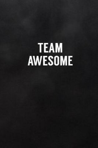 Cover of Team Awesome