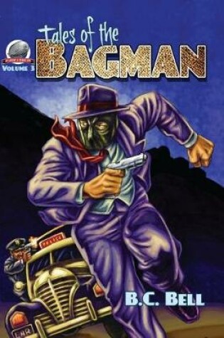 Cover of Tales of the Bagman Volume Three